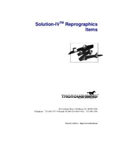 Solution-IVTM Reprographics Items 46 Vreeland Drive • Skillman, NJTelephone:  • Outside NJ • Fax: 