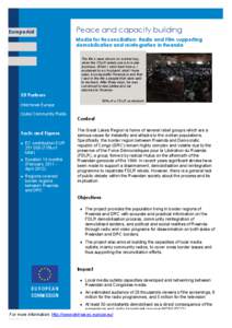 --->  EuropeAid Peace and capacity building Media for Reconciliation: Radio and Film supporting