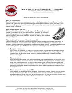 PACIFIC STATES MARINE FISHERIES COMMISSION 45 S.E. 82nd DRIVE, SUITE 100, GLADSTONE, OREGON[removed]PHONE[removed]FAX[removed]PHONE[removed]What you should know about zebra mussels