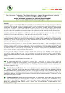 Cadre Harmonisé d’analyse et d’identification des zones à risque et des populations en insécurité alimentaire au Sahel et en Afrique de l’Ouest (CH) – Analyse régionale de la situation de l’insécurité al