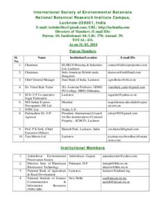 International Society of Environmental Botanists National Botanical Research Institute Campus, Lucknow[removed], India E-mail: [removed]; URL: http://isebindia.com Directory of Members (E-mail IDs) Patron: 10; 