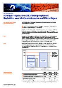 Q&A Sustainable Finance  Häufige Fragen zum KliK-Förderprogramm: Reduktion von Methanemissionen auf Kläranlagen Wie viel Geld erhalte ich pro eingesparter Tonne CO2?