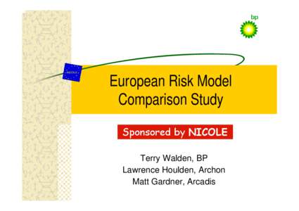 European Risk Model Comparison