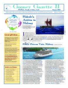 Gooney Gazette II FOMA- Friends of Midway Atoll Summer[removed]Dedicated to the preservation, education and history of our incredible national treasure - Midway Island