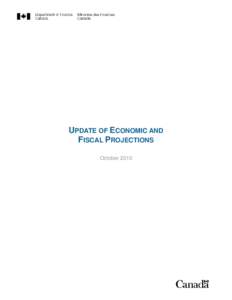 SECRET  UPDATE OF ECONOMIC AND FISCAL PROJECTIONS October 2010