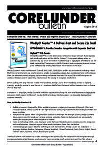 August 2012 Publication of Corel Down Under Inc. Corel Down Under Inc. Mail address: PO Box 833 Ringwood Victoria 3134 The CDU phone: [removed]WinZip® Courier™ 4 Delivers Fast and Secure Zip Email