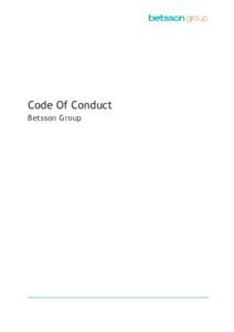 Code Of Conduct Betsson Group TABLE OF CONTENTS CEO Message Introduction