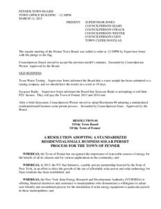 FENNER TOWN BOARD TOWN OFFICE BUILDING – 12:30PM MARCH 12, 2015 PRESENT:  SUPERVISOR JONES