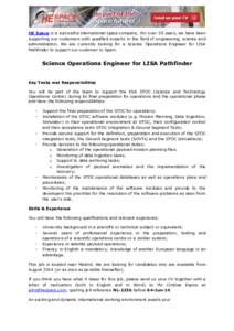 HE Space is a successful international space company. For over 30 years, we have been supporting our customers with qualified experts in the field of engineering, science and administration. We are currently looking for 