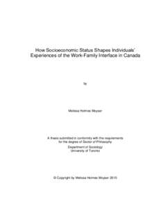 How Socioeconomic Status Shapes Individuals’ Experiences of the Work-Family Interface in Canada by  Melissa Holmes Moyser