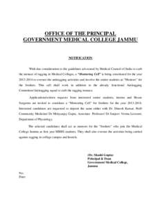 OFFICE OF THE PRINCIPAL GOVERNMENT MEDICAL COLLEGE JAMMU NOTIFICATION  With due consideration to the guidelines advocated by Medical Council of India to curb