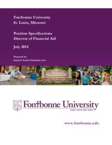 Fontbonne University St. Louis, Missouri Position Specifications Director of Financial Aid July 2014 Prepared by:
