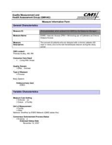 Quality Measurement and Health Assessment Group (QMHAG) Measure Information Form General Characteristics Measure ID: