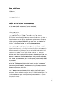 Basel OSCE Forum[removed]Check against delivery  NATO: Security without nuclear weapons