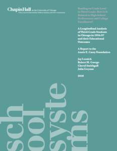 Reading on Grade Level in Third Grade: How Is It Related to High School Performance and College Enrollment? A Longitudinal Analysis