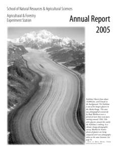 School of Natural Resources & Agricultural Sciences Agricultural & Forestry Experiment Station Annual Report 2005
