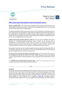 Press Release  Office sector leads New Zealand commercial property returns Sydney, 22 August 2014: The PCNZ/IPD New Zealand Quarterly Property Index Q2 2014 results, released today, showed a total return of 11.1% for the