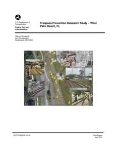 U.S. Department of Transportation Federal Railroad Administration  Trespass Prevention Research Study – West