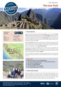 Trip Dossier  The Inca Trail Tour At a glance: