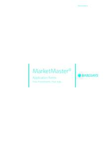 Stockbrokers  MarketMaster® Application forms Your investments. Your way.