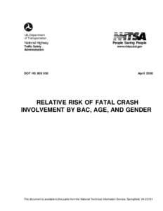 Car safety / Accidents / Epidemiology / Medical statistics / Traffic collision / Logistic regression / Relative risk / Road traffic safety / Solomon curve / Transport / Land transport / Road transport