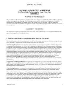 [removed]Plan (Ver[removed]INSURER PARTICIPATION AGREEMENT New York State Partnership for Long Term Care[removed]Plan) PURPOSE OF THE PROGRAM