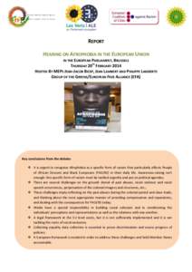 REPORT HEARING ON AFROPHOBIA IN THE EUROPEAN UNION IN THE EUROPEAN PARLIAMENT, BRUSSELS THURSDAY 20TH FEBRUARY 2014 HOSTED BY MEPS JEAN-JACOB BICEP, JEAN LAMBERT AND PHILIPPE LAMBERTS
