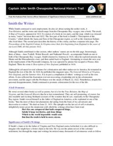 Virginia / John Smith / Chesapeake Bay / Colony of Virginia / Captain John Smith Chesapeake National Historic Trail / London Company / The Generall Historie of Virginia /  New-England /  and the Summer Isles / USS Chesapeake / Powhatan / Colonial Virginia / Southern United States / Geography of the United States