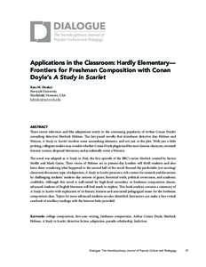 The Interdisciplinary Journal of Popular Culture and Pedagogy Applications in the Classroom: Hardly Elementary— Frontiers for Freshman Composition with Conan Doyle’s A Study in Scarlet