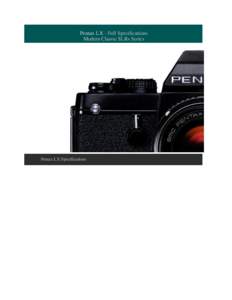 Pentax LX - Full Specifications Modern Classic SLRs Series Pentax LX Specifications  Type: