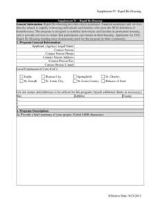 Supplement IV: Rapid Re-Housing Supplement IV – Rapid Re-Housing General Information: Rapid Re-Housing provides rental assistance, financial assistance and services directly related to rapidly re-housing individuals an