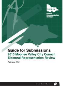 Guide for Submissions 2015 Moonee Valley City Council Electoral Representation Review February 2015  Revision history