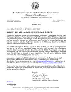North Carolina Department of Health and Human Services Division of Social Services 2408 Mail Service Center • Raleigh, North Carolina[removed]Michael F. Easley, Governor Carmen Hooker Odom, Secretary