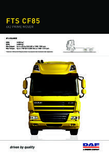 FTS CF85 6X2 PRIME MOVER AT A GLANCE GVM: GCM: