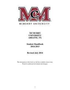 MCMURRY UNIVERSITY ABILENE, TX Student Handbook[removed]Revised July 2014