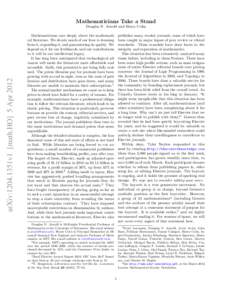 Mathematicians Take a Stand  arXiv:1204.1351v1 [math.HO] 5 Apr 2012 Douglas N. Arnold and Henry Cohn Mathematicians care deeply about the mathematical literature. We devote much of our lives to learning