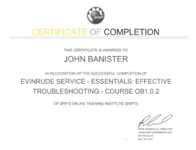 OF COMPLETION THIS CERTIFICATE IS AWARDED TO JOHN BANISTER IN RECOGNITION OF THE SUCCESSFUL COMPLETION OF