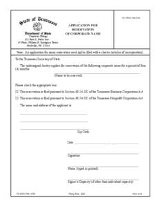 For Office Use Only  Corporate Filings 312 Rosa L. Parks Ave. 6th Floor, William R. Snodgrass Tower Nashville, TN 37243