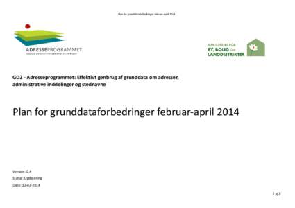 GD2_Grunddataforbedringer_Plan-2013-2014_ver04_2014-02-12