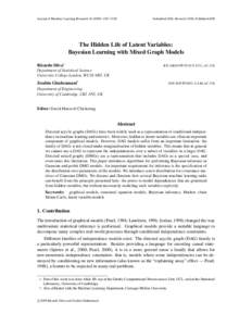 Journal of Machine Learning Research1238  Submitted 4/08; Revised 11/08; Published 6/09 The Hidden Life of Latent Variables: Bayesian Learning with Mixed Graph Models