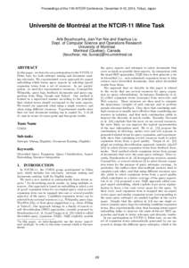 Proceedings of the 11th NTCIR Conference, December 9-12, 2014, Tokyo, Japan  Université de Montréal at the NTCIR-11 IMine Task Arbi Bouchoucha, Jian-Yun Nie and Xiaohua Liu Dept. of Computer Science and Operations Rese