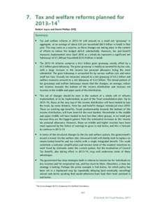 7. Tax and welfare reforms planned for 2013–141 Robert Joyce and David Phillips (IFS) Summary 