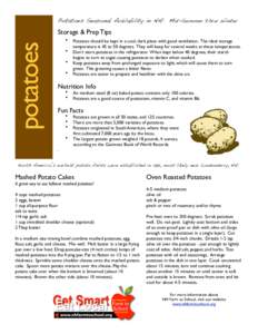 Potatoes Seasonal Availability in NH: Mid-Summer thru Winter  potatoes Storage & Prep Tips •