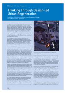 BURA Journal | The Voice of Regeneration  Thinking Through Design-led Urban Regeneration Guy Julier, School of Architecture, Landscape and Design Leeds Metropolitan University