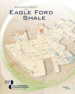 Eagle Ford Formation / Texas / Geography of the United States / University of Texas at San Antonio / Shale gas in the United States / Barnett Shale / Geology of Texas / Shale / Geography of Texas