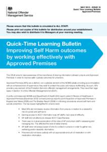 MAYISSUE 16 Quick Time Learning Bulletin Approved Premises Please ensure that this bulletin is circulated to ALL STAFF. Please print out copies of this bulletin for distribution around your establishment.