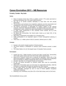 Canon Envirothon 2011 – NB Resources Forestry Canada - Key facts Society • • •