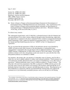 July 17, 2013 Docket No. APHIS[removed]Docket No. APHIS[removed]Regulatory Analysis and Development PPD, APHIS, Station 3A[removed]River Road Unit 118