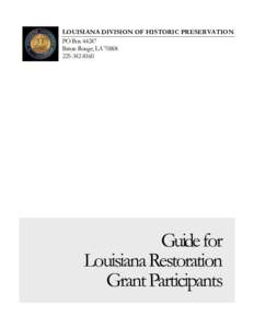 LOUISIANA DIVISION OF HISTORIC PRESERVATION PO Box[removed]Baton Rouge, LA[removed]8160  Guide for