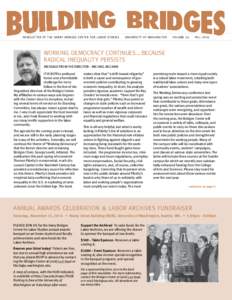 Year of birth missing / Australian labour movement / Harry Bridges / International Longshore and Warehouse Union / Carlos Bulosan / United States Department of Labor / Michael Honey / Economy of the United States / United States / AFL–CIO / Labor history / Guggenheim Fellows